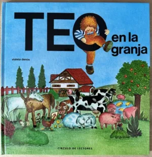 TEO EN LA GRANJA
