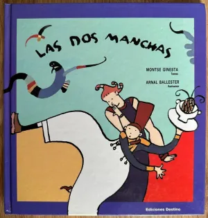 LAS DOS MANCHAS