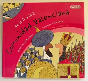 DE LA A A LA Z. COMUNIDAD VALENCIANA