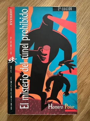 EL MISTERIO DEL TÚNEL PROHIBIDO