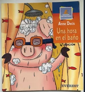 UNA HORA EN EL BAÑO