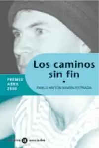 LOS CAMINOS SIN FIN