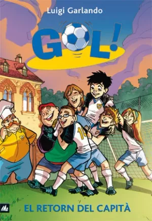 GOL 9. EL RETORN DEL CAPITÀ