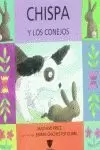 CHISPA Y LOS CONEJOS