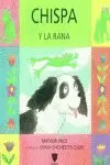 CHISPA Y LA RANA