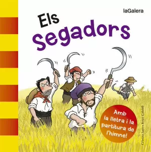 ELS SEGADORS ELS SEGADORS