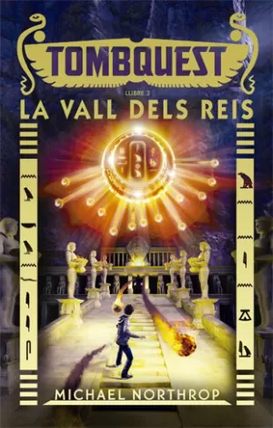 TOMBQUEST 3: LA VALL DELS REIS