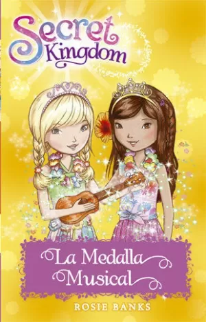 SECRET KINGDOM 28. LA MEDALLA MUSICAL SECRET KINGDOM 28. LA MEDALLA MUSICAL