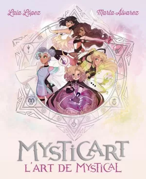 MYSTICART. L'ART DE MYSTICAL