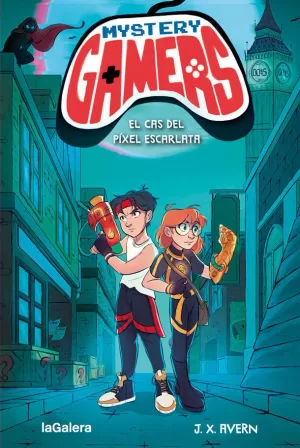 MYSTERY GAMERS 1. EL CAS DEL PÍXEL ESCARLATA