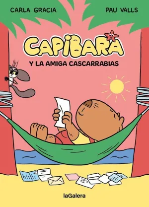 CAPIBARA Y LA AMIGA CASCARRABIAS