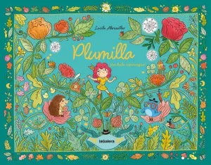 PLUMILLA, UN HADA SUPERMÁGICA