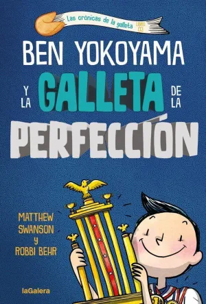 BEN YOKOYAMA Y LA GALLETA DE LA PERFECCIÓN