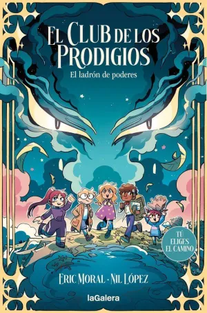 EL CLUB DE LOS PRODIGIOS 3 EL LADRON DE PODERES