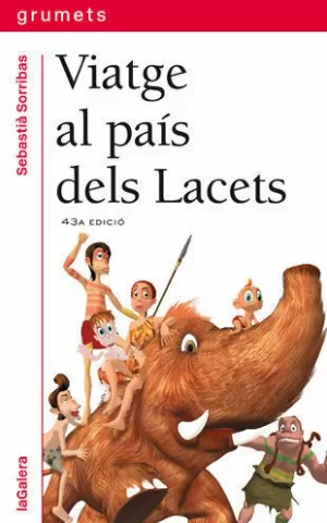 VIATGE AL PAÍS DELS LACETS