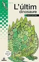 L'ÚLTIM DINOSAURE
