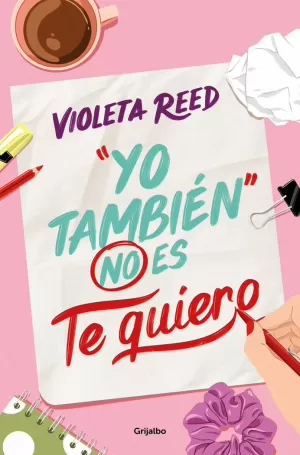 YO TAMBIÉN NO ES TE QUIERO (QUERERTE 1) YO TAMBIÉN NO ES TE QUIERO (QUERERTE 1)