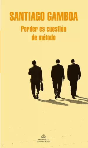 PERDER ES CUESTIÓN DE MÉTODO
