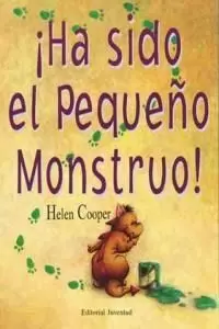 HA SIDO EL PEQUEÑO MONSTRUO