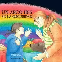 UN ARCO IRIS EN LA OSCURIDAD
