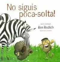 NO SIGUIS POCA - SOLTA