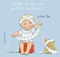 L'EDU JA NO VOL PORTAR BOLQUERS L'EDU JA NO VOL PORTAR BOLQUERS