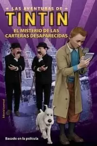 MISTERIO DE LAS CARTERAS DESAPARECIDAS,EL TINTIN