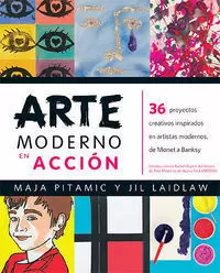 ARTE MODERNO EN ACCIÓN