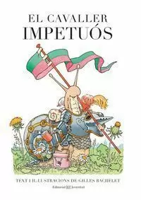 EL CAVALLER IMPETUÓS