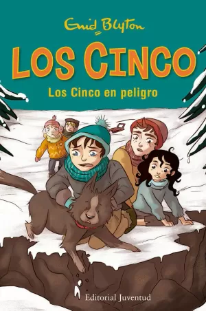 LOS CINCO EN PELIGRO LOS CINCO EN PELIGRO