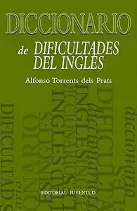 DICCIONARIO DE DIFICULTADES DEL INGLES