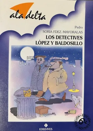LOS DETECTIVES LÓPEZ Y BALDOSILLO