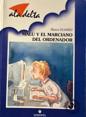 MALÚ Y EL MARCIANO DEL ORDENADOR
