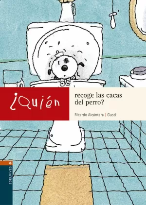 ¿QUIÉN RECOGE LAS CACAS DEL PERRO?