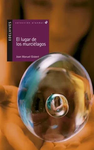 EL LUGAR DE LOS MURCIÉLAGOS EL LUGAR DE LOS MURCIÉLAGOS