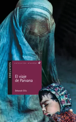 EL VIAJE DE PARVANA EL VIAJE DE PARVANA