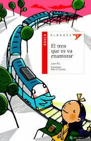 EL TREN QUE ES VA ENAMORAR