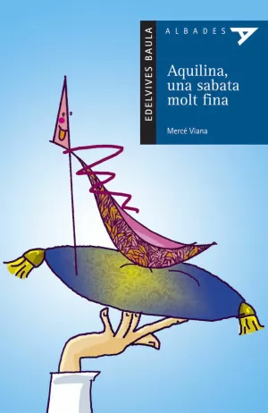 AQUILINA, UNA SABATA MOLT FINA