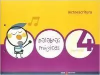 LECTOESCRITURA CUADERNO 4 (PALABRAS MAGICAS)
