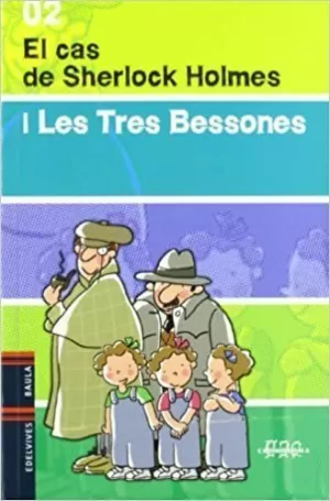EL CAS DE SHERLOCK HOLMES I LES TRES BESSONES