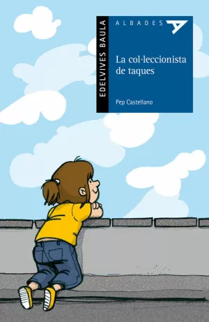 LA COL·LECCIONISTA DE TAQUES