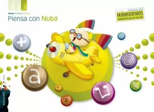 PIENSA CON NUBA (INFANTIL 3 AÑOS TERCER TRIMESTRE)