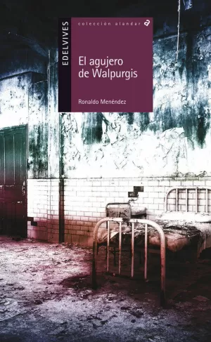 EL AGUJERO DE WALPURGIS EL AGUJERO DE WALPURGIS
