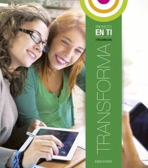 TRANSFORMA 2º BACHILLERATO (PROYECTO EN TÍ)