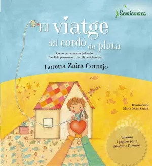 EL VIATGE DEL CORDÓ DE PLATA
