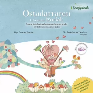 OSTADARRAREN KOLORETAKO TXORIAK