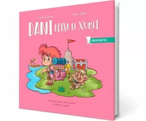 DANI DEIXA EL XUMET
