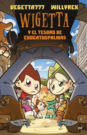 10. WIGETTA Y EL TESORO DE CHOCATUSPALMAS 10. WIGETTA Y EL TESORO DE CHOCATUSPALMAS