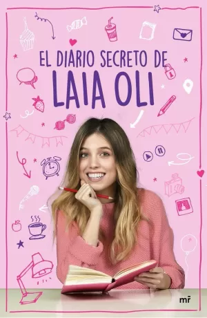 EL DIARIO SECRETO DE LAIA OLI EL DIARIO SECRETO DE LAIA OLI