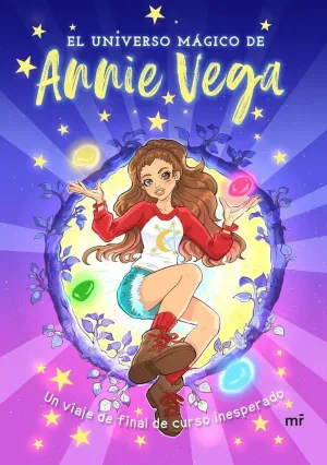 EL UNIVERSO MÁGICO DE ANNIE VEGA EL UNIVERSO MÁGICO DE ANNIE VEGA